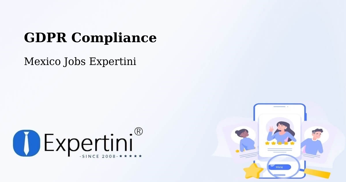 EU GDPR Compliance Statement – Pothé - Mexico Jobs Expertini