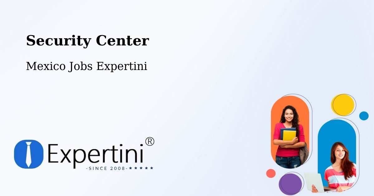 Security & Compliance – Pothé - Mexico Jobs Expertini